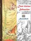 Image for Drei kleine Schweine (Ausmalbuch)