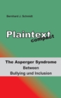 Image for Plaintext compact. The Asperger Syndrome : Between Bullying and Inclusion