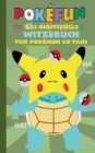 Image for POKEFUN - Das inoffizielle Witzebuch fur Pokemon GO Fans : Augmented Reality, Fanfiction & Witze fur Kinder