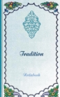 Image for Tradition (Notizbuch) : Notizbuch, Notebook, Vintage, Old Fashion, Klassiker, Edel, Design, Einschreibbuch, Tagebuch, Diary, Notes, Geschenkbuch, Geschenk, Weihnachten, Geburtstag, Ostern, Weihnachtsg