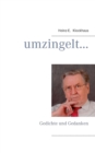 Image for umzingelt ... : Gedichte und Gedanken