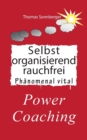 Image for Selbstorganisierend rauchfrei : Merry Li(e)be, Fruhlingserwachen