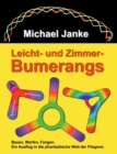Image for Leicht - und Zimmer-Bumerangs
