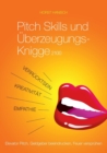 Image for Pitch Skills und UEberzeugungs-Knigge 2100