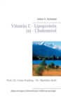 Image for Vitamin C - Lipoprotein (A) - Cholesterol