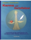 Image for Karma und Kartoffelbrei : Unterhaltung der besonderen Art mit Maria-Julia, Emma, Antonia und Co.