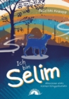Image for Ich bin Selim