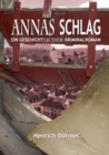 Image for Annas Schlag : Ein geschichtlicher Kriminalroman