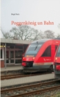 Image for Poggenkoenig un Bahn