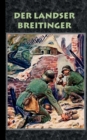 Image for Der Landser Breitinger : Roman Weltkrieg