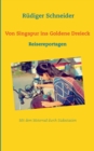 Image for Von Singapur ins Goldene Dreieck : Reisereportagen