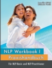 Image for NLP Workbook I : Praxishandbuch fur NLP-Basic und NLP-Practitioner