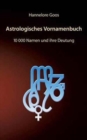 Image for Astrologisches Vornamenbuch