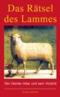 Image for Das Ratsel des Lammes : Der Genter Altar und sein Vorbild