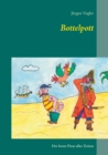 Image for Bottelpott : Der beste Pirat aller Zeiten