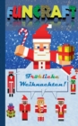 Image for Funcraft - Froehliche Weihnachten an alle Minecraft Fans! (inoffizielles Notizbuch) : Nikolaus Geschenk, Weihnachtsgeschenk, Schule, Schuler, Grundschule, Christmas, Notebook, Einschreibbuch, Notizen 