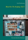 Image for Blood On The Rooftops Teil 3