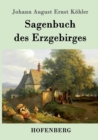 Image for Sagenbuch des Erzgebirges