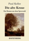 Image for Die alte Krone