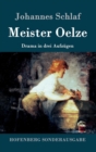 Image for Meister Oelze : Drama in drei Aufzugen