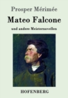 Image for Mateo Falcone : und andere Meisternovellen