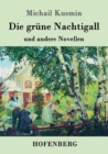 Image for Die grune Nachtigall