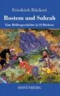 Image for Rostem und Suhrab : Eine Heldengeschichte in 12 Buchern