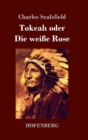 Image for Tokeah oder Die weisse Rose