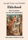 Image for Ekkehard : Eine Geschichte aus dem 10. Jahrhundert