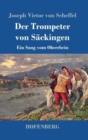 Image for Der Trompeter von Sackingen : Ein Sang vom Oberrhein