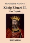 Image for Koenig Eduard II. : Eine Tragoedie