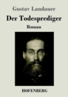 Image for Der Todesprediger : Roman