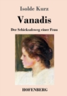 Image for Vanadis : Der Schicksalsweg einer Frau