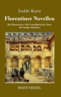 Image for Florentiner Novellen : Die Humanisten / Die Vermahlung der Toten / Der heilige Sebastian
