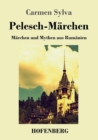 Image for Pelesch-Marchen