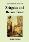 Image for Zeitgeist und Berner Geist