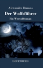 Image for Der Wolfsfuhrer