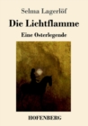 Image for Die Lichtflamme