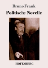 Image for Politische Novelle