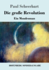 Image for Die grosse Revolution