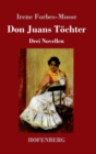 Image for Don Juans Tochter : Drei Novellen