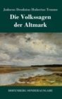 Image for Die Volkssagen der Altmark