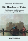 Image for Die Mandanen-Waise