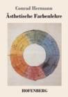 Image for Asthetische Farbenlehre