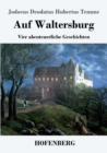 Image for Auf Waltersburg