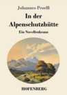Image for In der Alpenschutzhutte