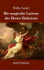 Image for Die magische Laterne des Herrn Zinkeisen