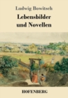 Image for Lebensbilder und Novellen