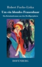 Image for Um ein blondes Frauenhaar : Ein Kriminalroman aus den Dreißigerjahren