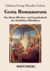 Image for Gesta Romanorum : Das alteste Marchen- und Legendenbuch des christlichen Mittelalters